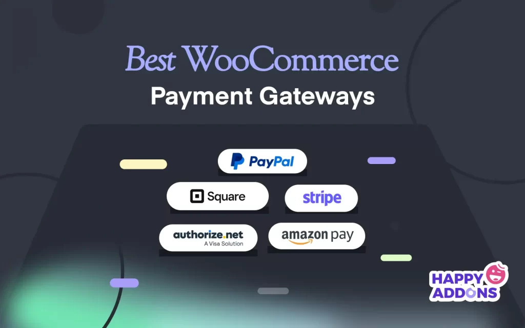 9+ Best WooCommerce Payment Gateways